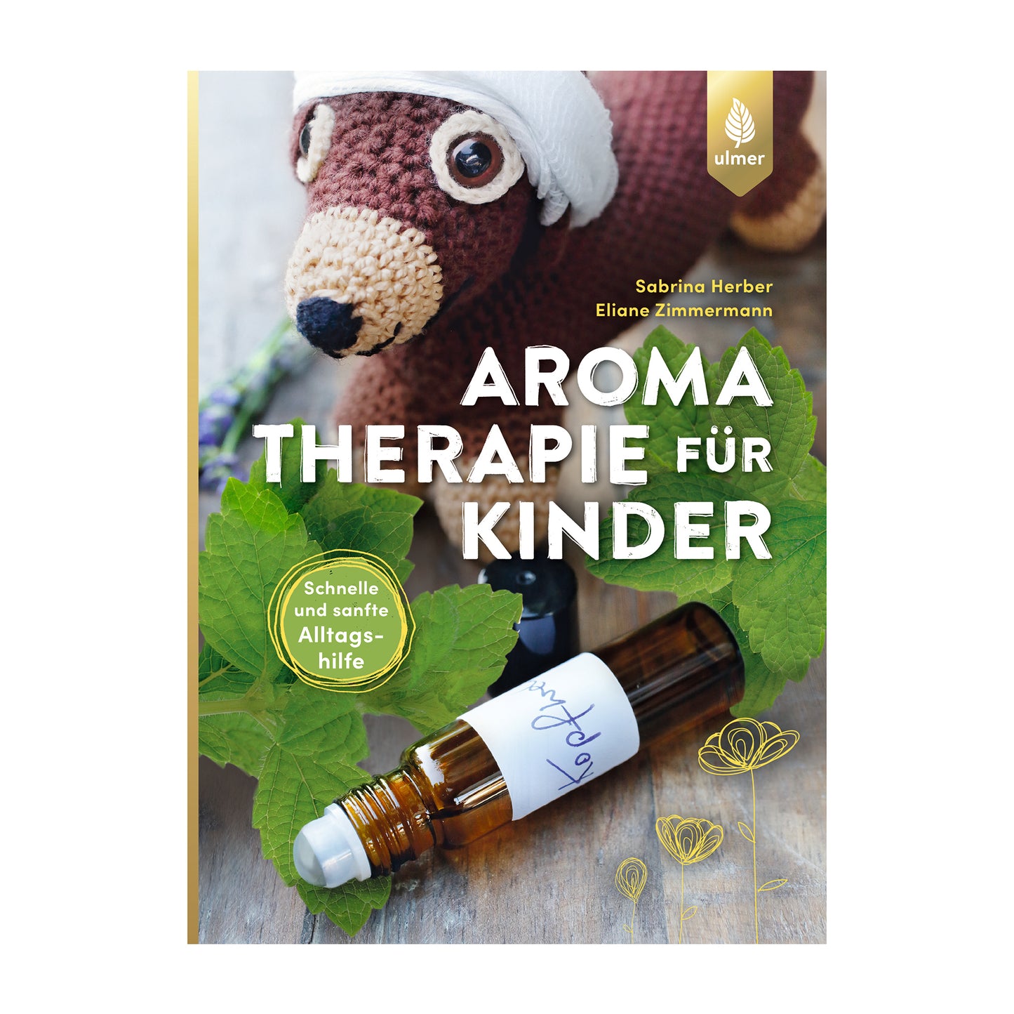 Buch Aromatherapie für Kinder v. Sabrina Herber und Eliane Zimmermann